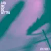 LTGTR - Can We Do Better - Single